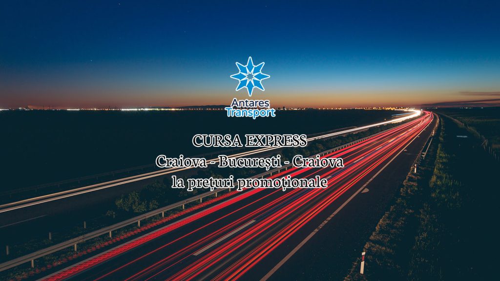 Prima cursă EXPRES pe drumul EXPRES vine și cu cele mai bune prețuri